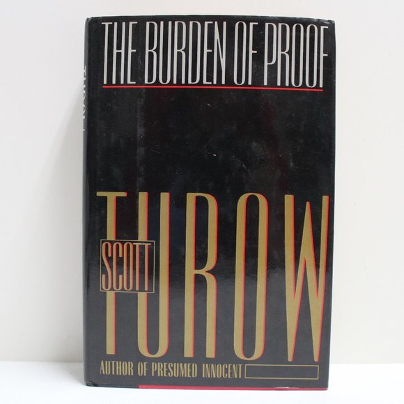 The Burden of Proof by Scott Turow Hardcover with Dust Jacket - Picture 1 of 16